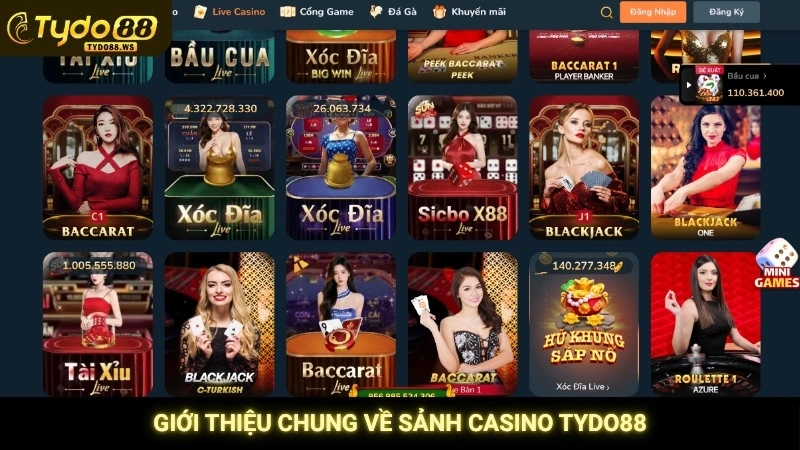 Giới thiệu chung về sảnh casino Tydo88