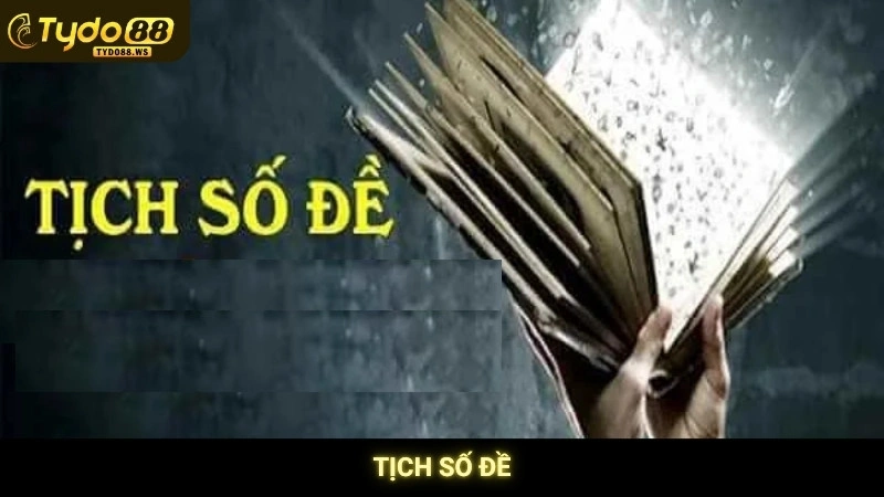 Tịch số đề - Sổ mơ lô đề giải mã điềm báo chính xác nhất 1 Tịch Số Đề